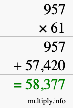 How to calculate 957 times 61 using long multiplication