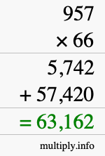 How to calculate 957 times 66 using long multiplication
