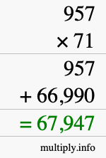 How to calculate 957 times 71 using long multiplication