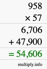 How to calculate 958 times 57 using long multiplication