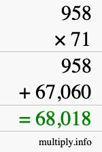 How to calculate 958 times 71 using long multiplication