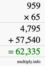 How to calculate 959 times 65 using long multiplication
