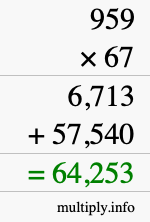 How to calculate 959 times 67 using long multiplication