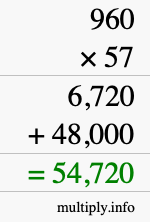 How to calculate 960 times 57 using long multiplication