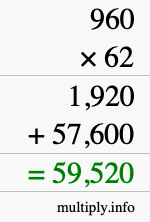 How to calculate 960 times 62 using long multiplication