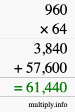 How to calculate 960 times 64 using long multiplication