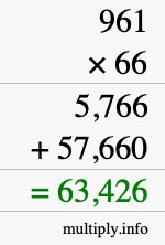 How to calculate 961 times 66 using long multiplication
