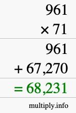 How to calculate 961 times 71 using long multiplication