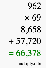 How to calculate 962 times 69 using long multiplication