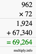 How to calculate 962 times 72 using long multiplication