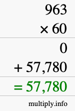 How to calculate 963 times 60 using long multiplication