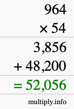 How to calculate 964 times 54 using long multiplication How to calculate 964 times 54 using long multiplication