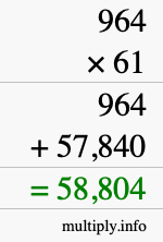 How to calculate 964 times 61 using long multiplication