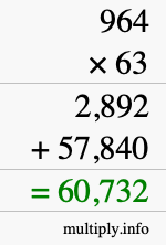 How to calculate 964 times 63 using long multiplication How to calculate 964 times 63 using long multiplication