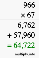 How to calculate 966 times 67 using long multiplication