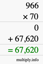 How to calculate 966 times 70 using long multiplication