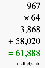How to calculate 967 times 64 using long multiplication