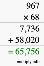 How to calculate 967 times 68 using long multiplication