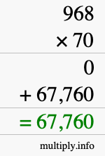 How to calculate 968 times 70 using long multiplication