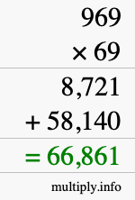 How to calculate 969 times 69 using long multiplication