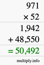 How to calculate 971 times 52 using long multiplication How to calculate 971 times 52 using long multiplication