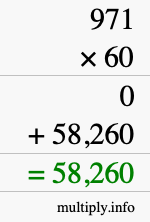 How to calculate 971 times 60 using long multiplication
