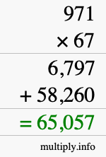 How to calculate 971 times 67 using long multiplication