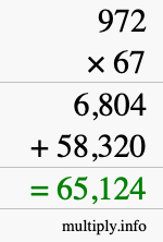 How to calculate 972 times 67 using long multiplication