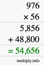 How to calculate 976 times 56 using long multiplication