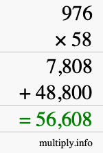 How to calculate 976 times 58 using long multiplication