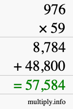 How to calculate 976 times 59 using long multiplication How to calculate 976 times 59 using long multiplication