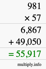 How to calculate 981 times 57 using long multiplication