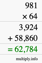 How to calculate 981 times 64 using long multiplication