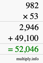 How to calculate 982 times 53 using long multiplication