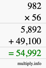 How to calculate 982 times 56 using long multiplication