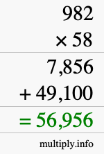 How to calculate 982 times 58 using long multiplication