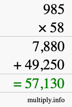 How to calculate 985 times 58 using long multiplication