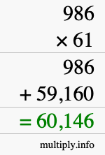 How to calculate 986 times 61 using long multiplication