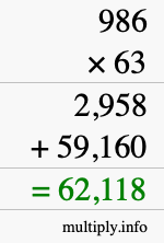 How to calculate 986 times 63 using long multiplication