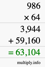 How to calculate 986 times 64 using long multiplication