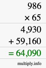 How to calculate 986 times 65 using long multiplication How to calculate 986 times 65 using long multiplication