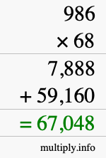 How to calculate 986 times 68 using long multiplication
