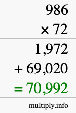 How to calculate 986 times 72 using long multiplication