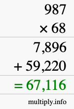 How to calculate 987 times 68 using long multiplication