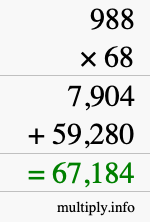 How to calculate 988 times 68 using long multiplication