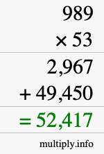 How to calculate 989 times 53 using long multiplication