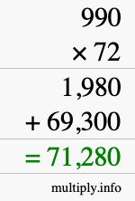 How to calculate 990 times 72 using long multiplication