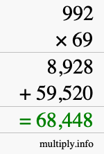 How to calculate 992 times 69 using long multiplication