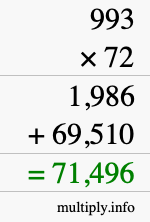 How to calculate 993 times 72 using long multiplication