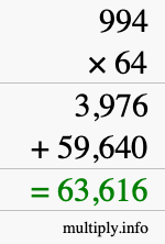 How to calculate 994 times 64 using long multiplication